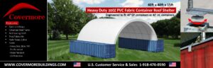 40x40x15 Container Shelter w/ Heavy Duty 30 oz PVC Cover